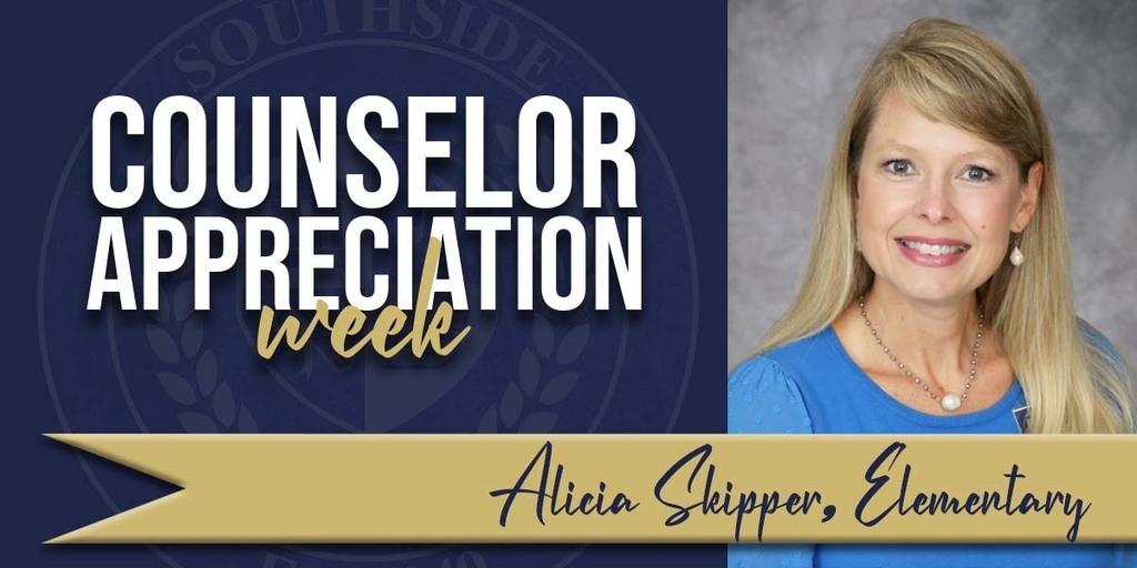 Counselor Appreciation Week Alicia Skipper