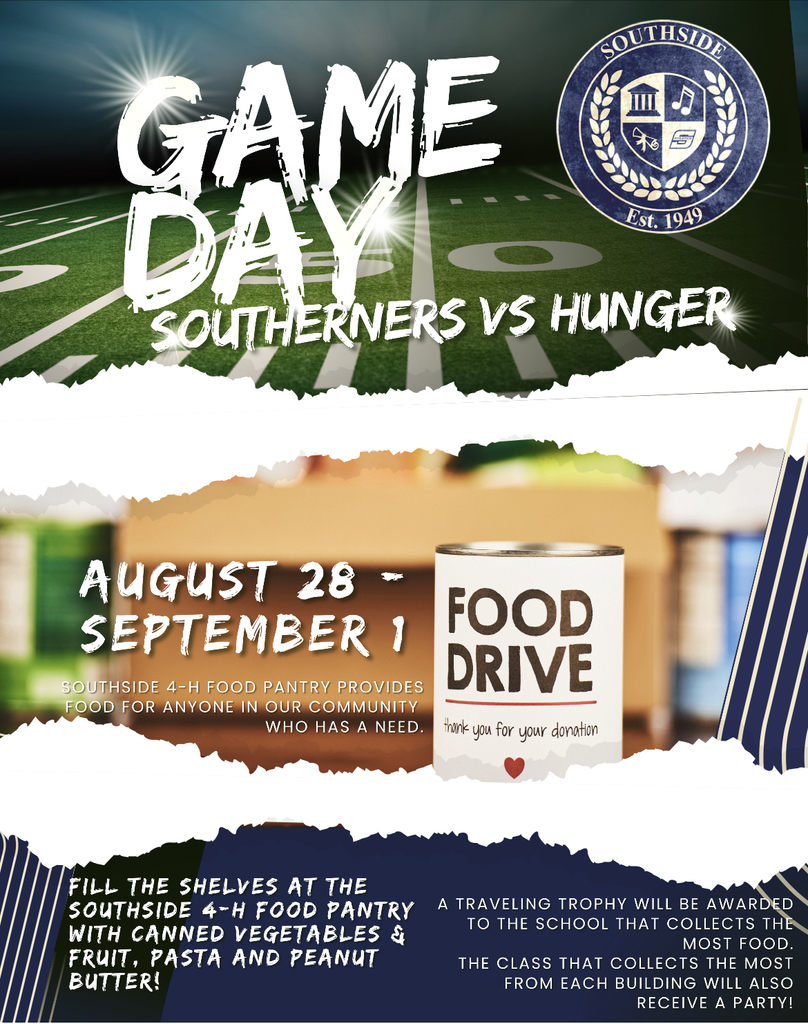 Southerners vs hunger august 28-september 1 help fill the shelves at the southside 4-h food pantry with canned begetables and fruit, pasta and peanut butter