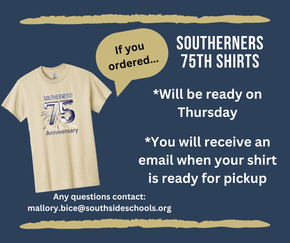 If you ordered a 75th Anniversary t-shirt they will be ready for pickup on thursday